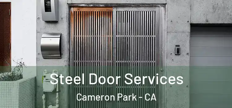  Steel Door Services Cameron Park - CA